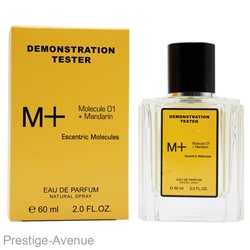 Тестер Escentric Molecules Molecule 01 + Mandarin unisex60 ml (экстра-стойкий)