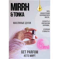 Myrrh Tonka Intense / GET PARFUM 273