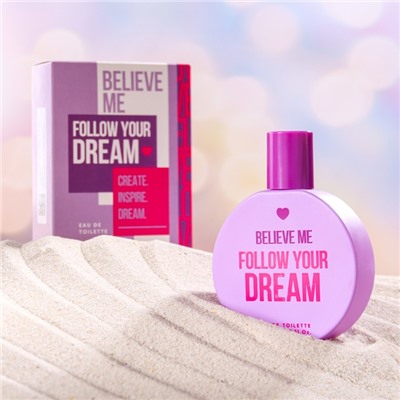 Туалетная вода женская "YOU&WORLD", "Believe me", "Follow your dream", 50 мл