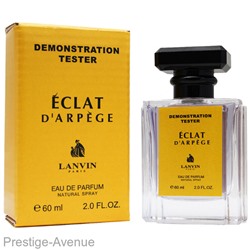 Тестер Lanvin Eclat D'Arpege for women 60 ml (экстра-стойкий)