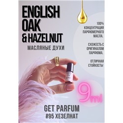 English Oak Hazelnut / GET PARFUM 95