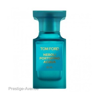 Tom Ford Neroli Portofino Acqua edt 50 ml Made In UAE