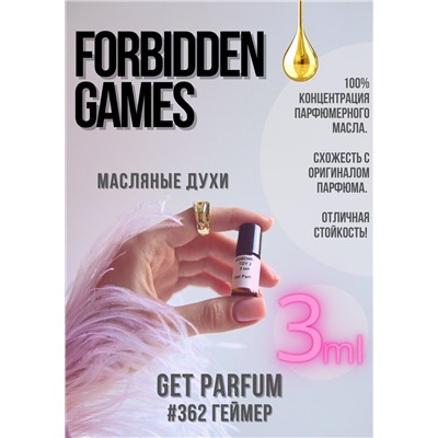 Forbidden Games /  GET PARFUM 362