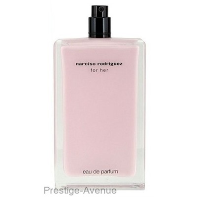 Тестер: Narciso Rodriguez For Her Edt 100 мл