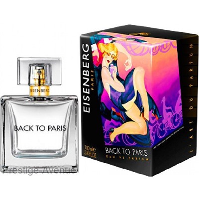 Eisenberg - Парфюмированая вода Back to Paris Eau Parfum 100 мл