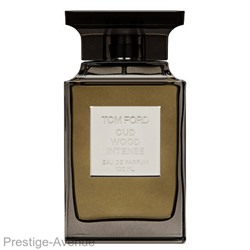 Tom Ford Oud Wood Intense unisex 100 ml A-Plus