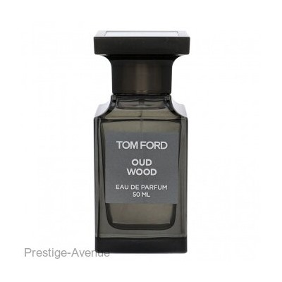 Tom Ford Oud Wood edp 50 ml Made In UAE