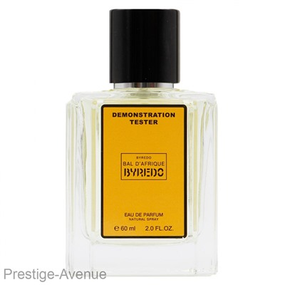 Тестер Byredo Parfums "Bal D'a frique" unisex 60 ml (экстра-стойкий)