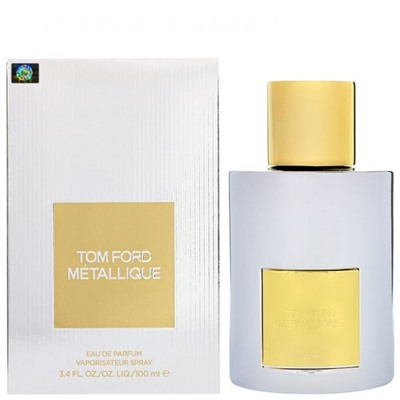 Парфюмерная вода Tom Ford Metallique женская (Euro A-Plus качество люкс)