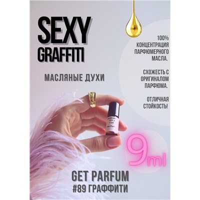 Sexy Graffiti / GET PARFUM 89