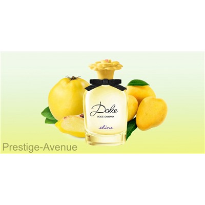 Дольче Габбана "Dolce Shine" edp for woman 75 ml ОАЭ