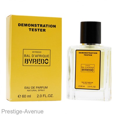 Тестер Byredo Parfums "Bal D'a frique" unisex 60 ml (экстра-стойкий)