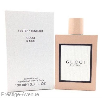 Тестер: Gucci Bloom Edp 100 мл