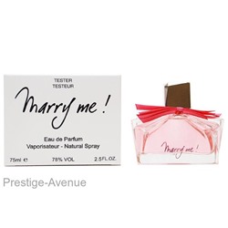 Тестер Lanvin Marry Me edp for women 75 ml